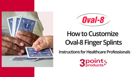 How to customize Oval-8 Finger Splints